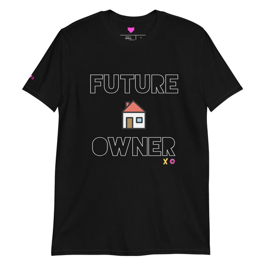 Future homeowner T-Shirt