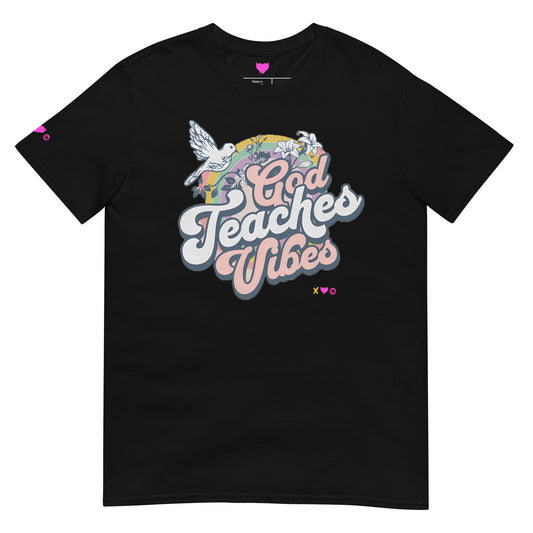 God Teaches Vibes T-Shirt