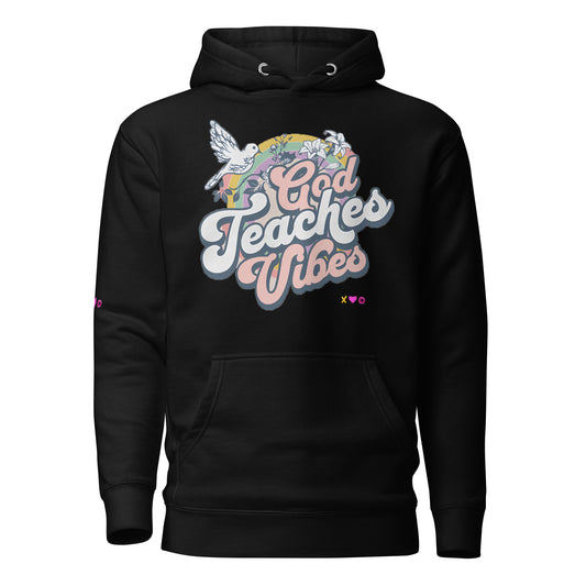 God Teaches vibes Hoodie